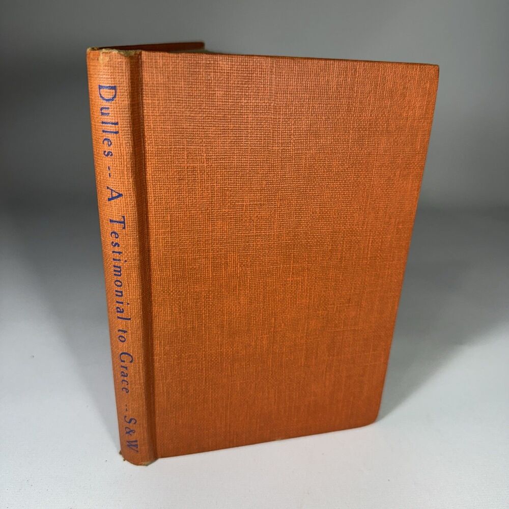 Avery Dulles A TESTIMONIAL TO GRACE 1st Ed 5th Printing controversial story